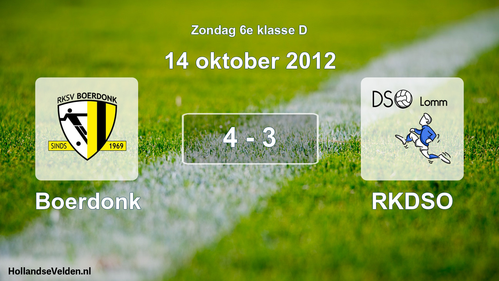 Total number of matches played: Boerdonk - RKDSO 4 - 3 (14 October 2012)