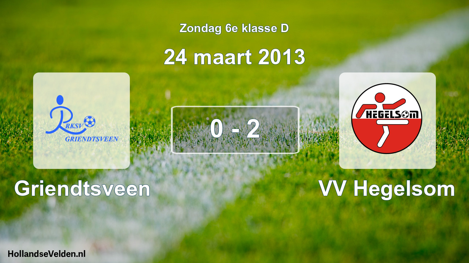 Total number of matches played: Griendtsveen - VV Hegelsom 0 - 2 (24 March 2013)