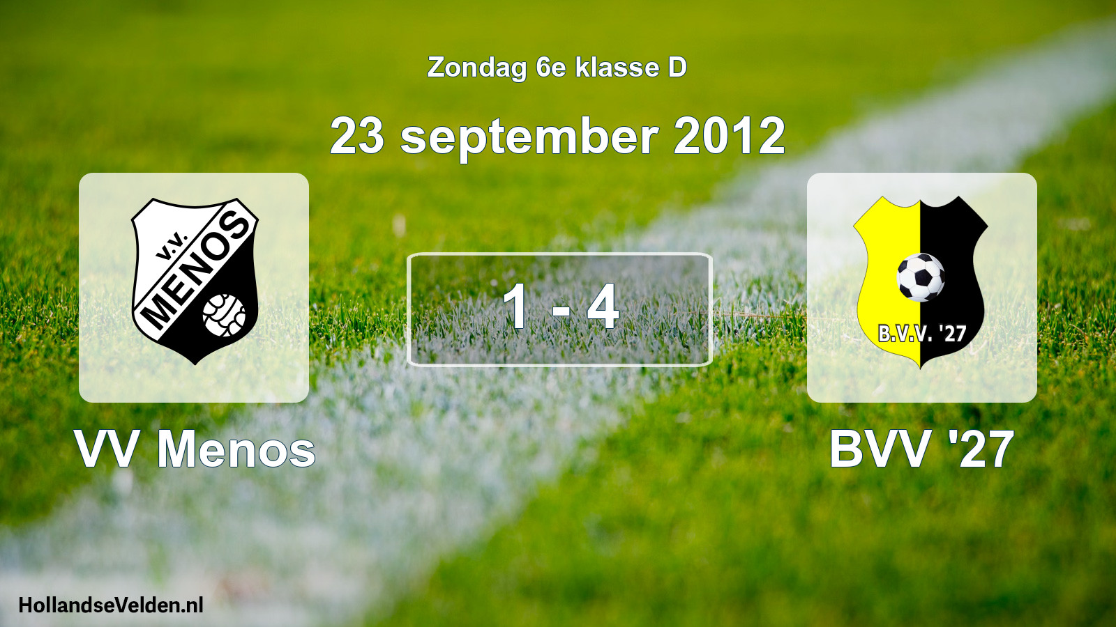 Total number of matches played: VV Menos - BVV '27 1 - 4 (23 September 2012)