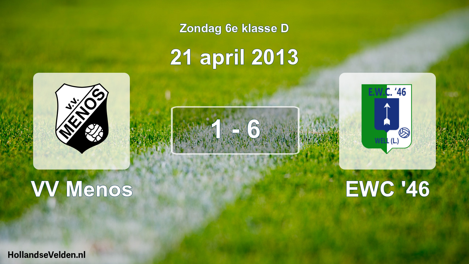 Total number of matches played: VV Menos - EWC '46 1 - 6 (21 April 2013)
