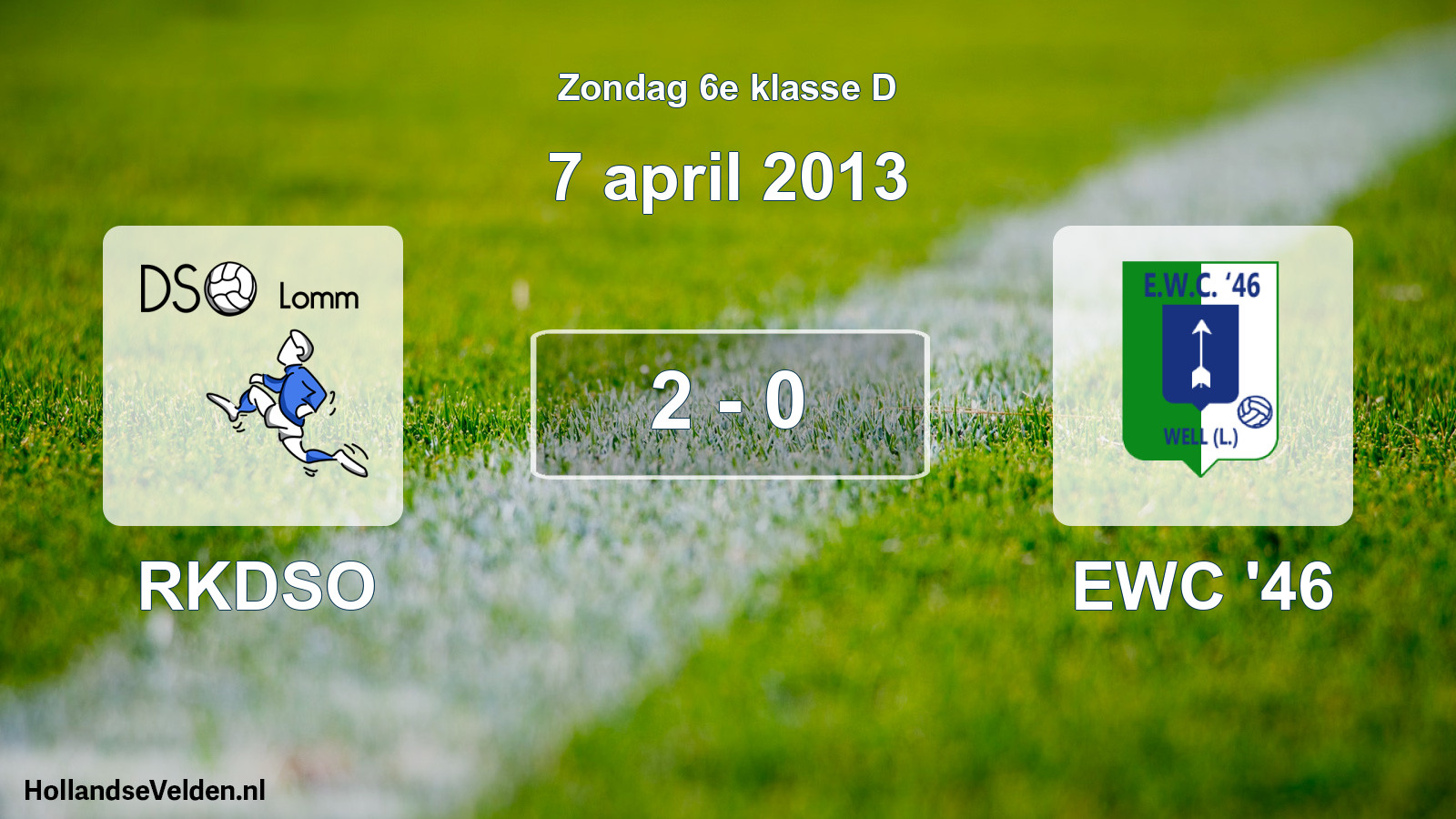Total number of matches played: RKDSO - EWC '46 2 - 0 (7 April 2013)
