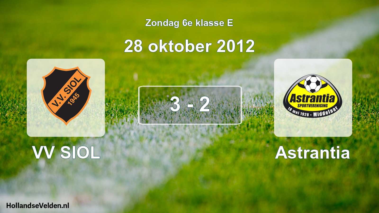 Total number of matches played: VV SIOL - Astrantia 3 - 2 (28 October 2012)