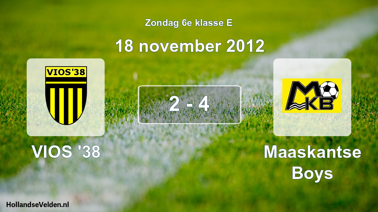 Total number of matches played: VIOS '38 - Maaskantse Boys 2 - 4 (18 November 2012)