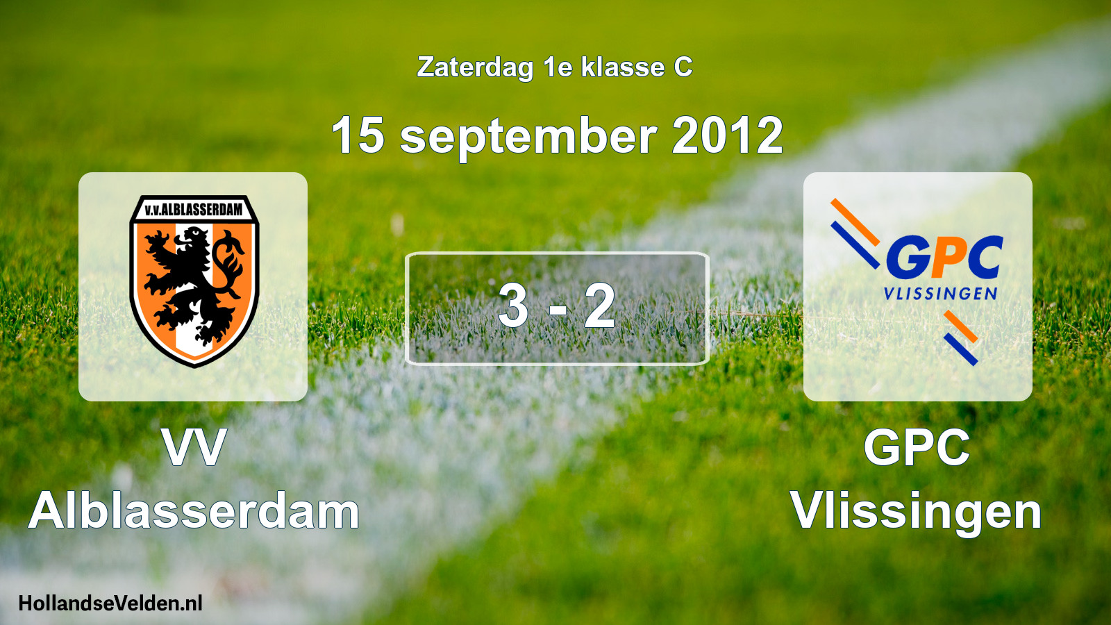 Total number of matches played: VV Alblasserdam - GPC Vlissingen 3 - 2 (15 September 2012)