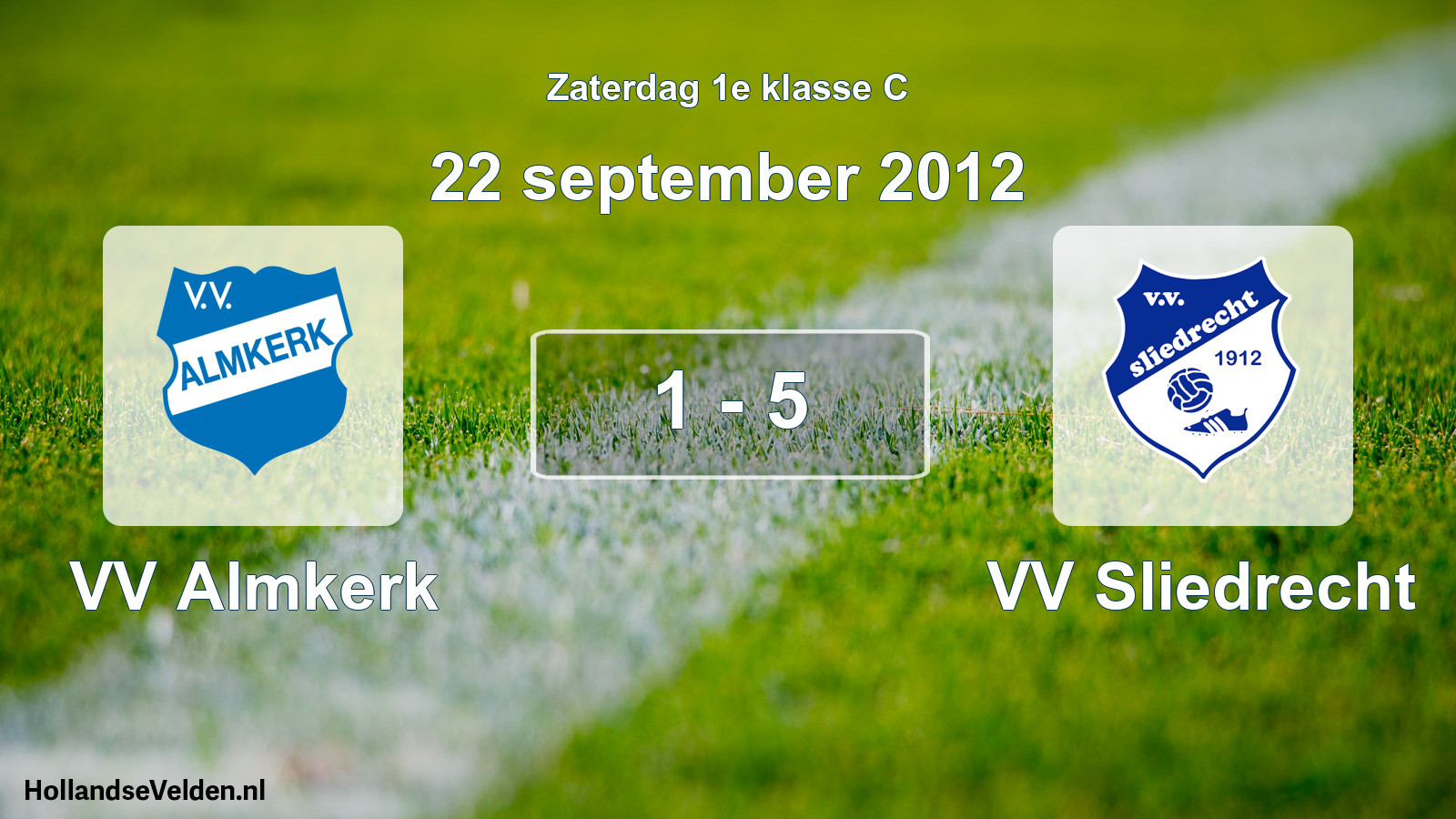 Total number of matches played: VV Almkerk - VV Sliedrecht 1 - 5 (22 September 2012)