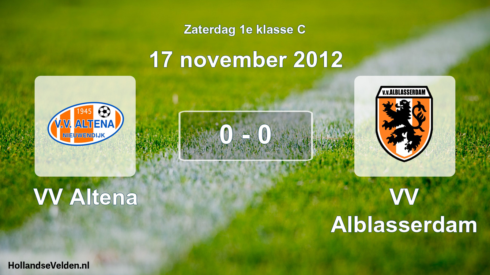 Total number of matches played: VV Altena - VV Alblasserdam 0 - 0 (17 November 2012)