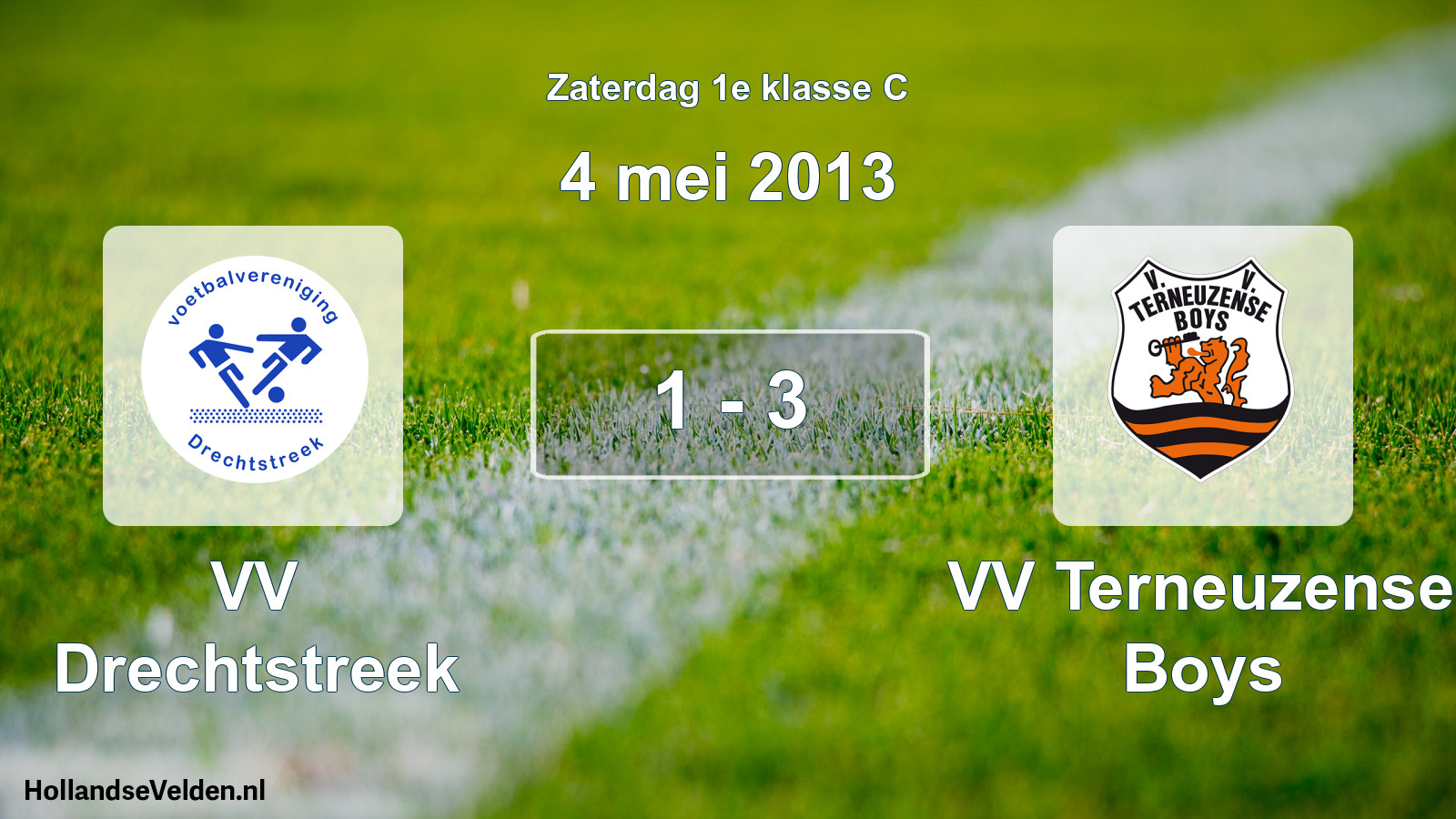 Total number of matches played: VV Drechtstreek - VV Terneuzense Boys 1 - 3 (4 May 2013)