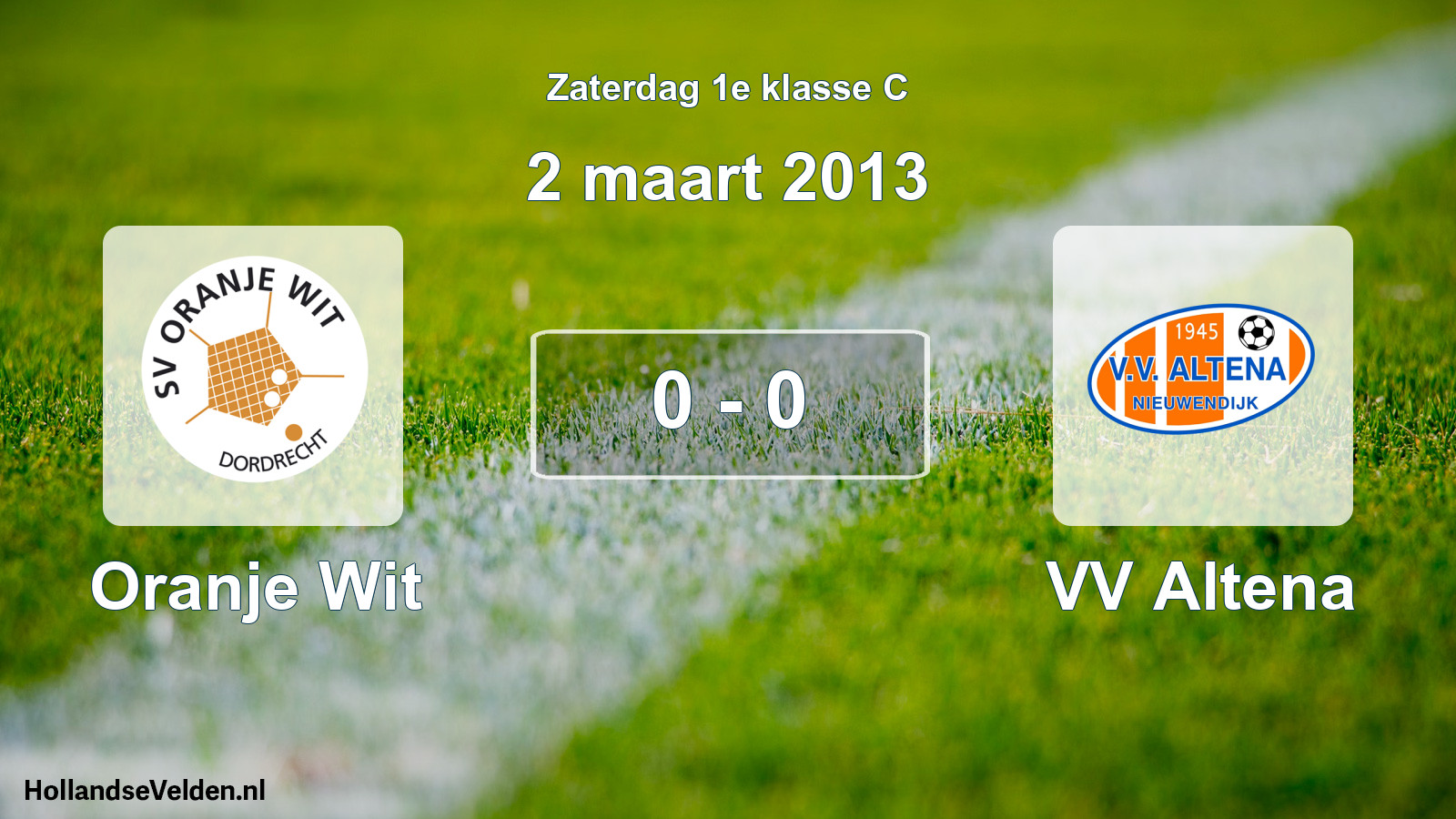 Total number of matches played: Oranje Wit - VV Altena 0 - 0 (2 March 2013)