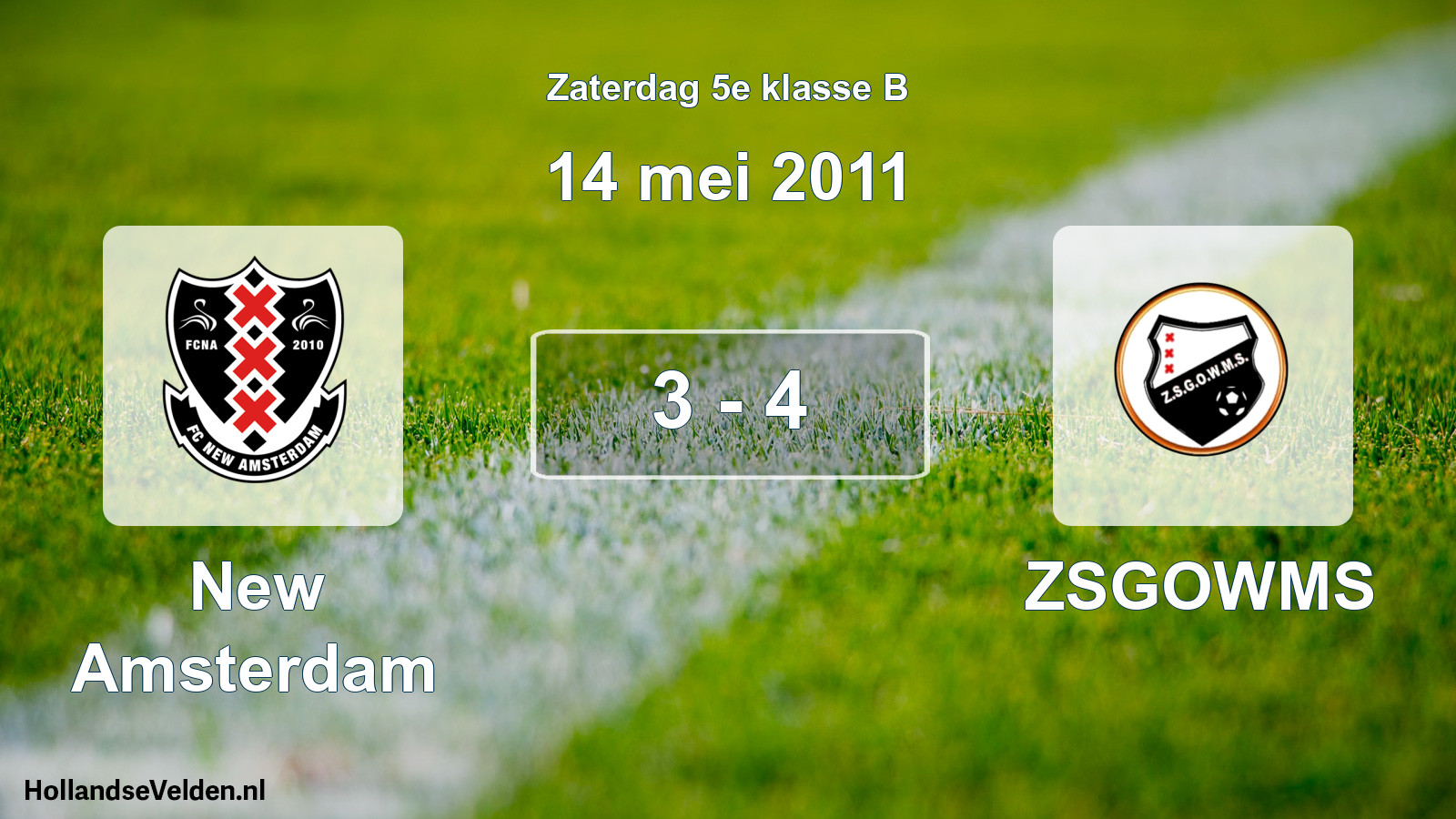 Total number of matches played: New Amsterdam - ZSGOWMS 3 - 4 (14 May 2011)