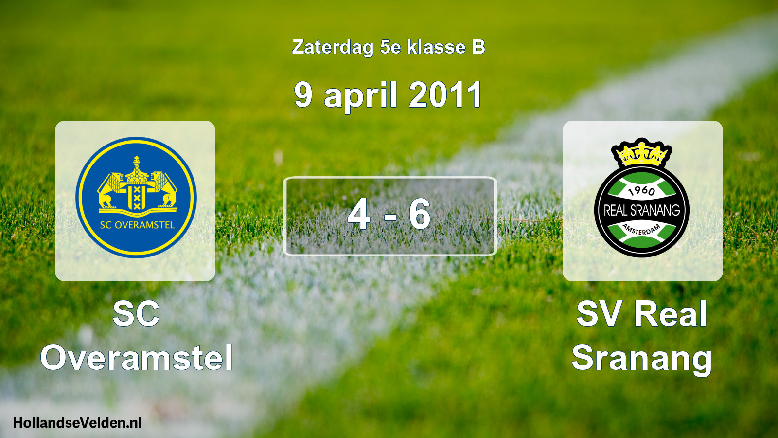 Total number of matches played: SC Overamstel - SV Real Sranang 4 - 6 (9 April 2011)