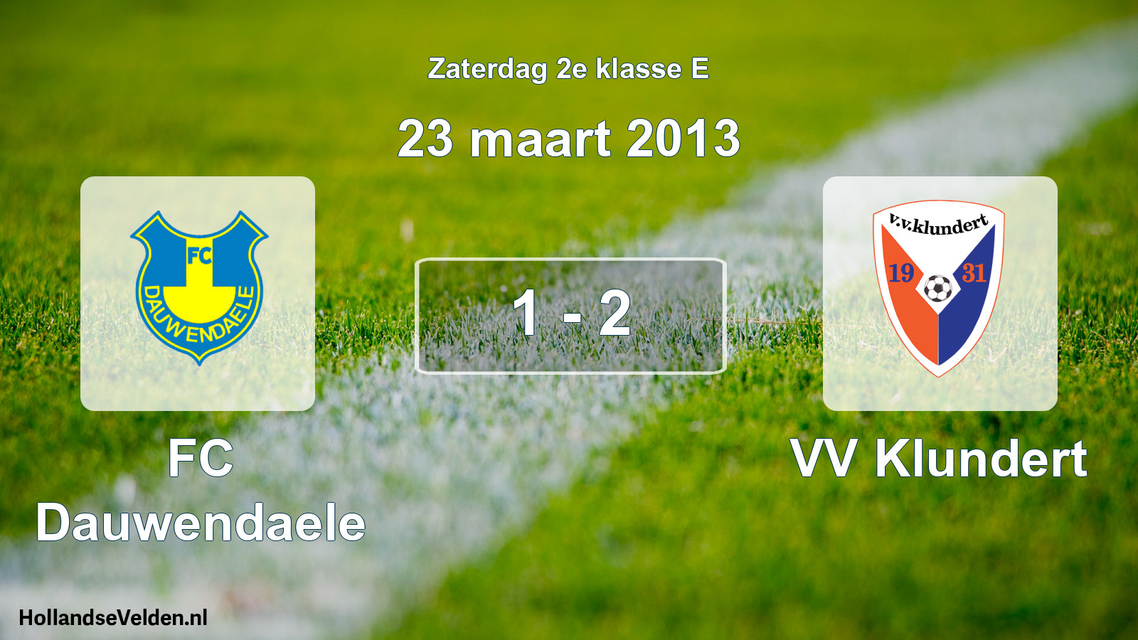 Total number of matches played: FC Dauwendaele - VV Klundert 1 - 2 (23 March 2013)