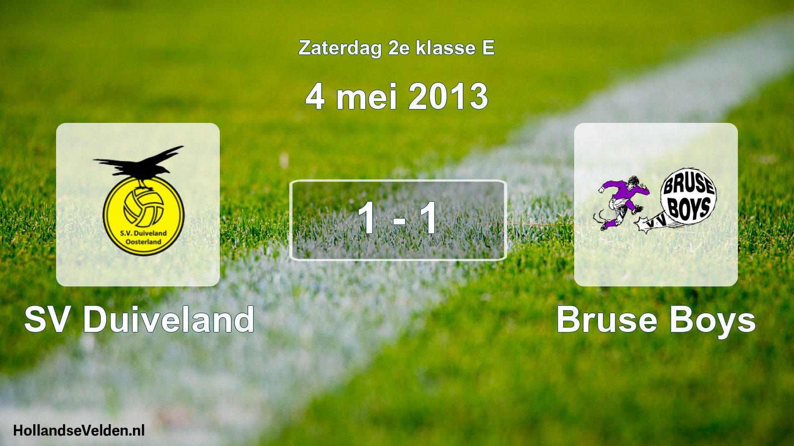 Total number of matches played: SV Duiveland - Bruse Boys 1 - 1 (4 May 2013)