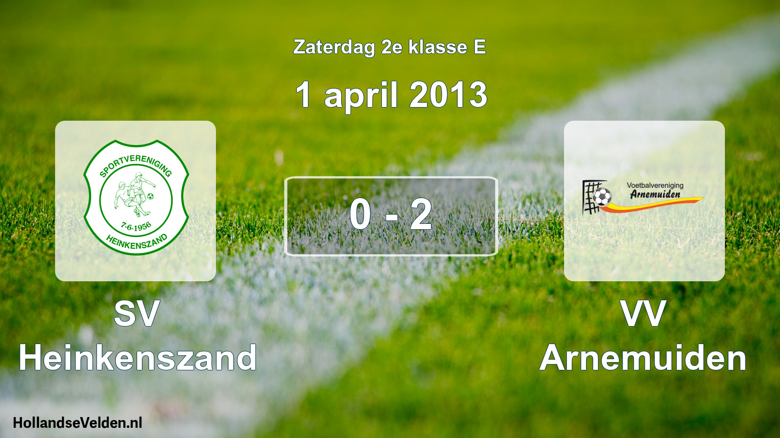 Total number of matches played: SV Heinkenszand - VV Arnemuiden 0 - 2 (1 April 2013)