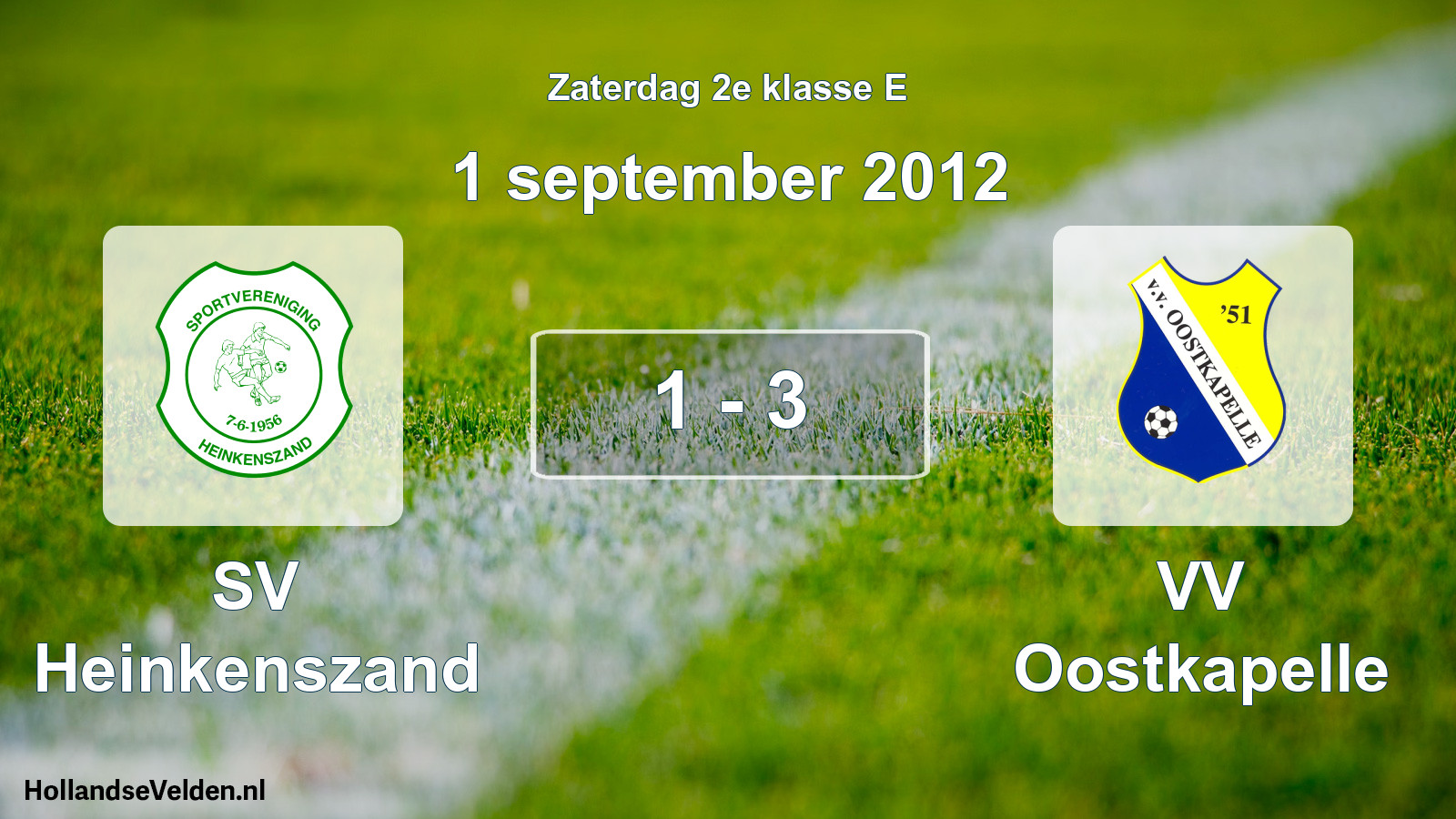 Total number of matches played: SV Heinkenszand - VV Oostkapelle 1 - 3 (1 September 2012)