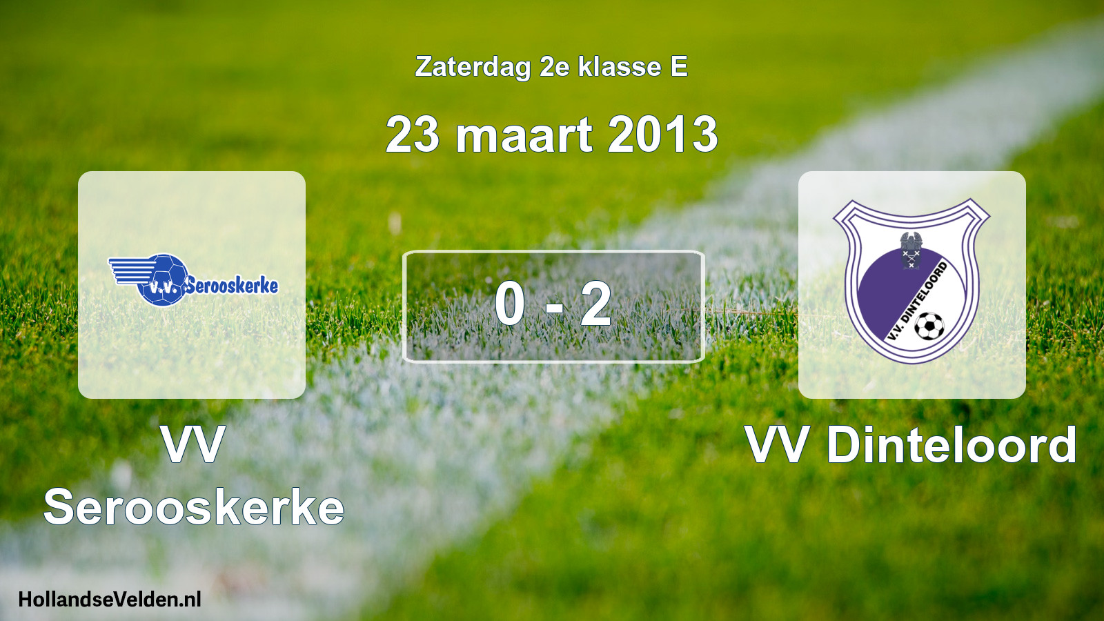 Total number of matches played: VV Serooskerke - VV Dinteloord 0 - 2 (23 March 2013)
