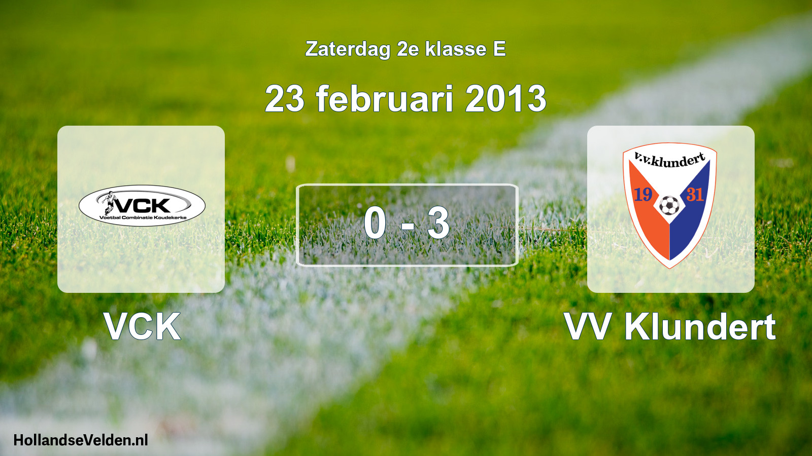 Total number of matches played: VCK - VV Klundert 0 - 3 (23 February 2013)