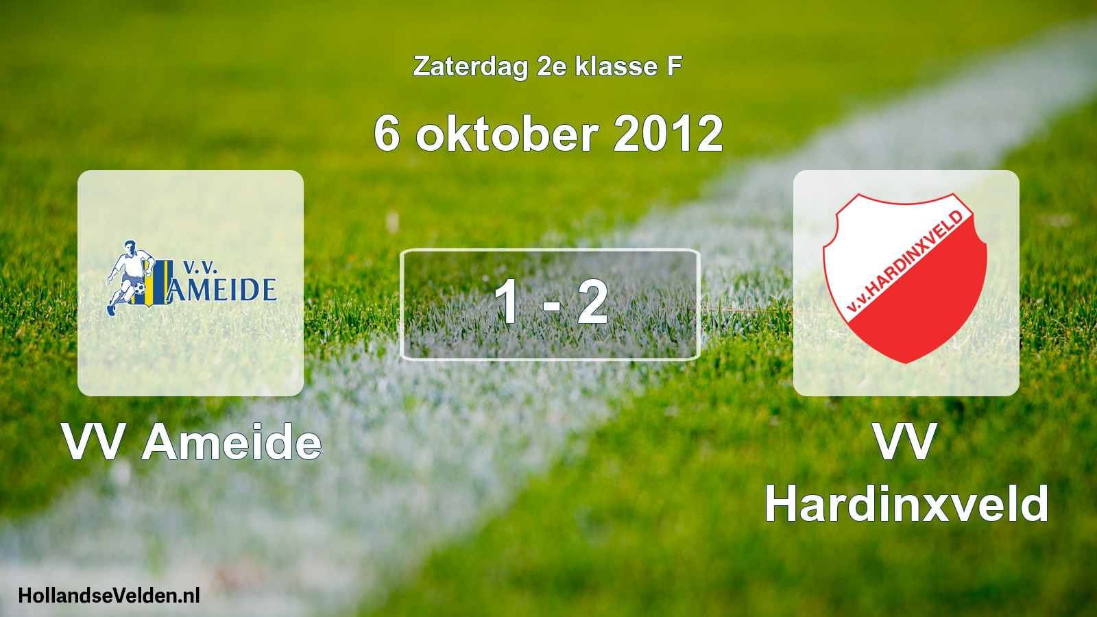 Total number of matches played: VV Ameide - VV Hardinxveld 1 - 2 (6 October 2012)