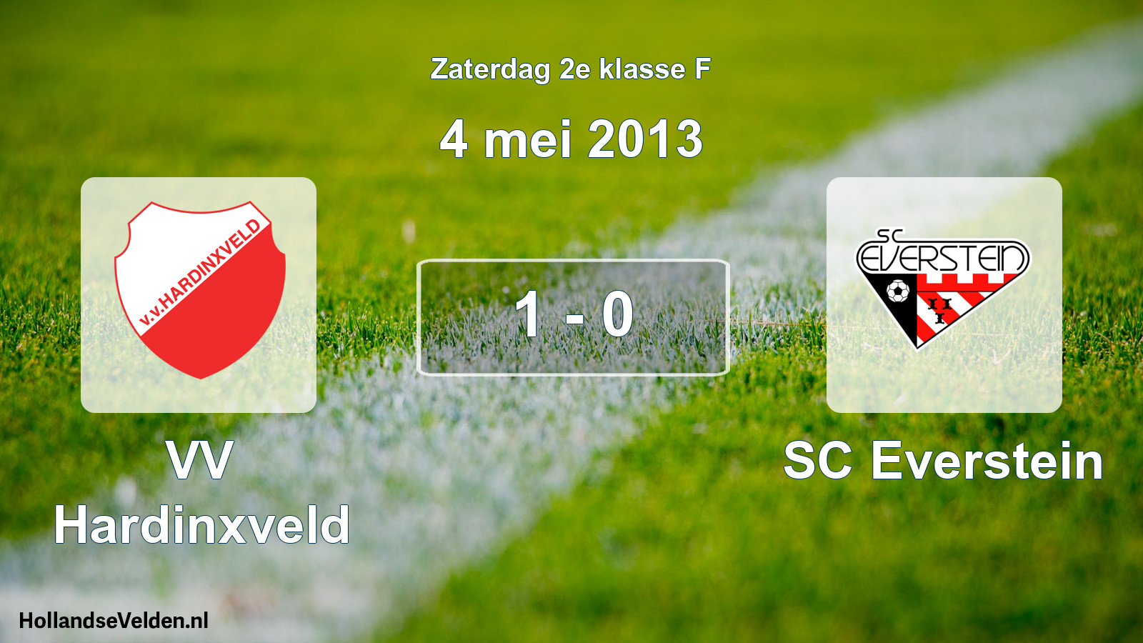 Total number of matches played: VV Hardinxveld - SC Everstein 1 - 0 (4 May 2013)