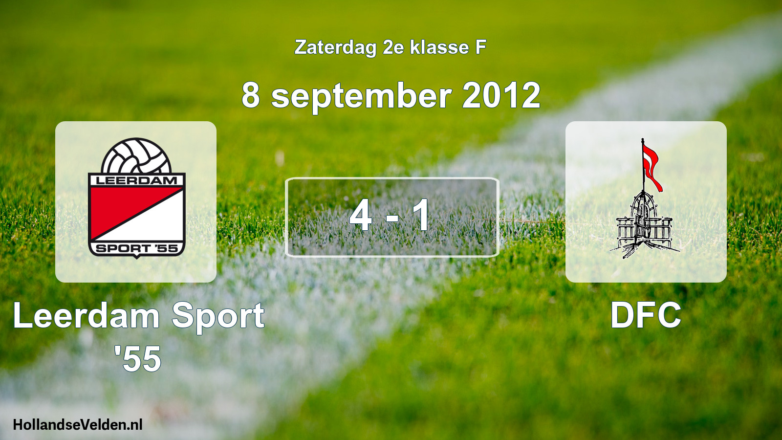 Total number of matches played: Leerdam Sport '55 - DFC 4 - 1 (8 September 2012)