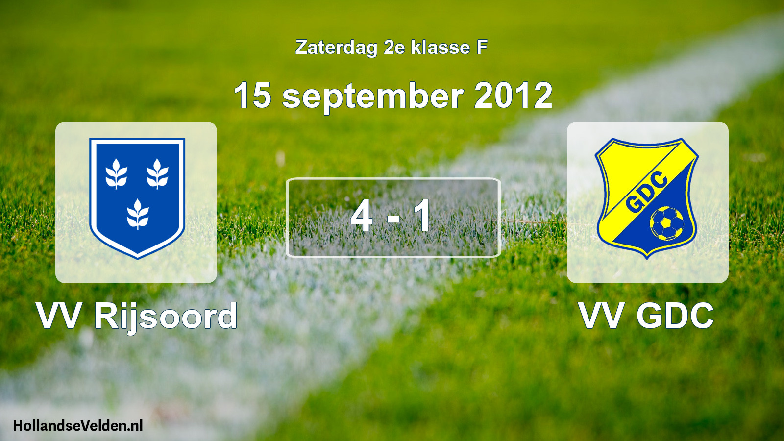 Total number of matches played: VV Rijsoord - VV GDC 4 - 1 (15 September 2012)