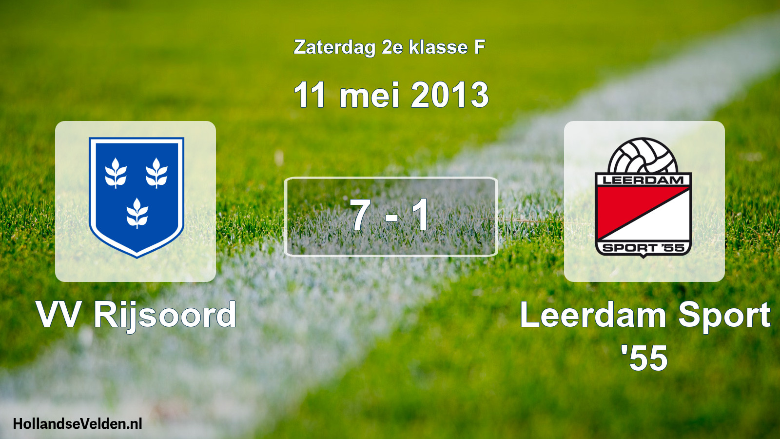 Total number of matches played: VV Rijsoord - Leerdam Sport '55 7 - 1 (11 May 2013)