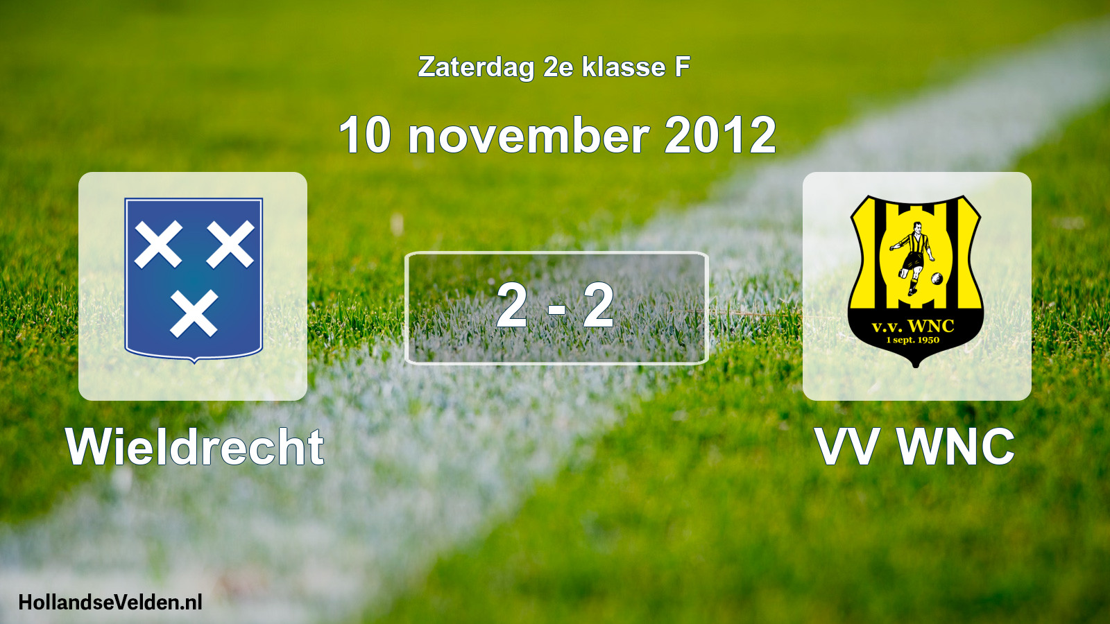Total number of matches played: Wieldrecht - VV WNC 2 - 2 (10 November 2012)