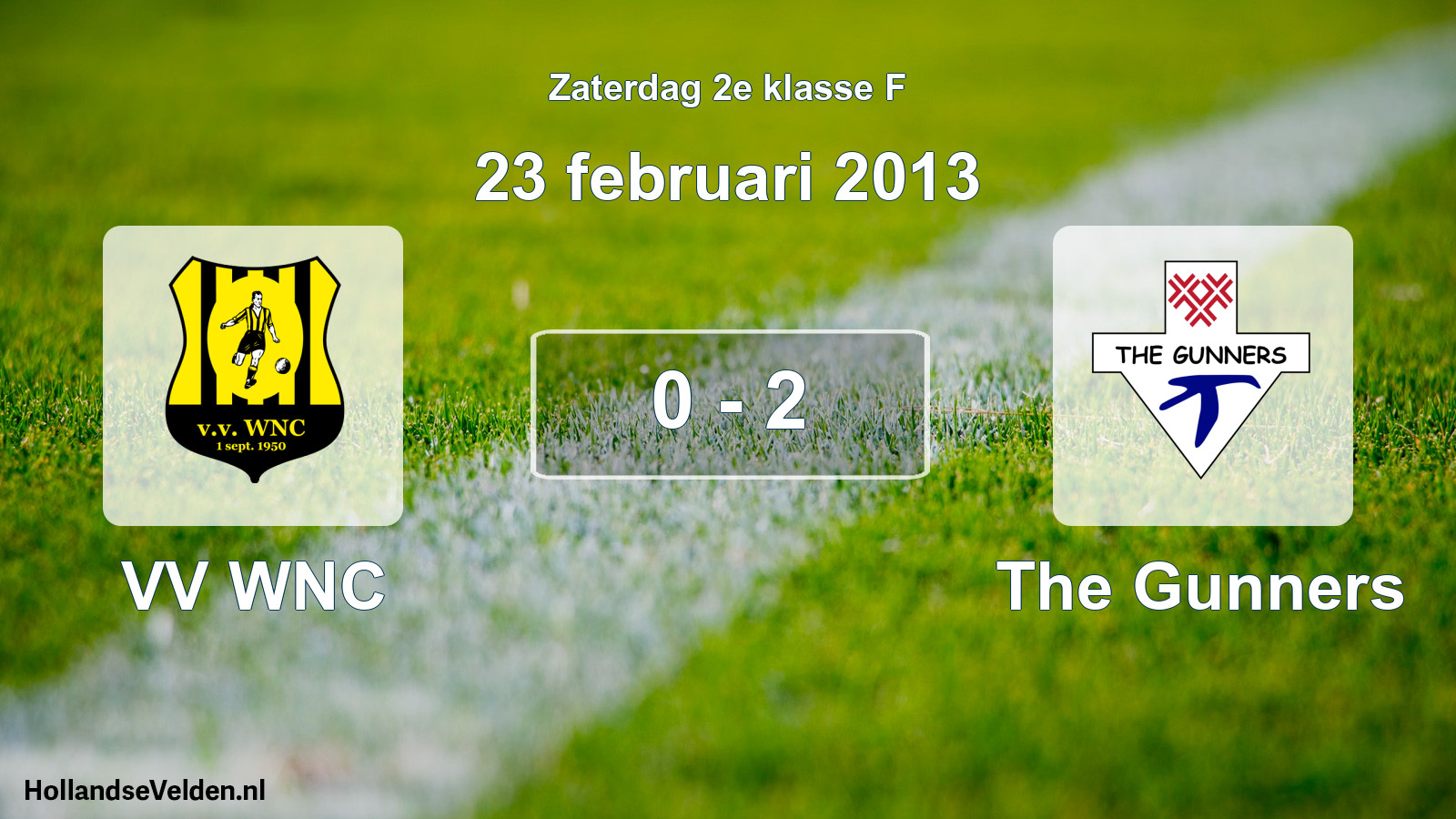 Total number of matches played: VV WNC - The Gunners 0 - 2 (23 February 2013)