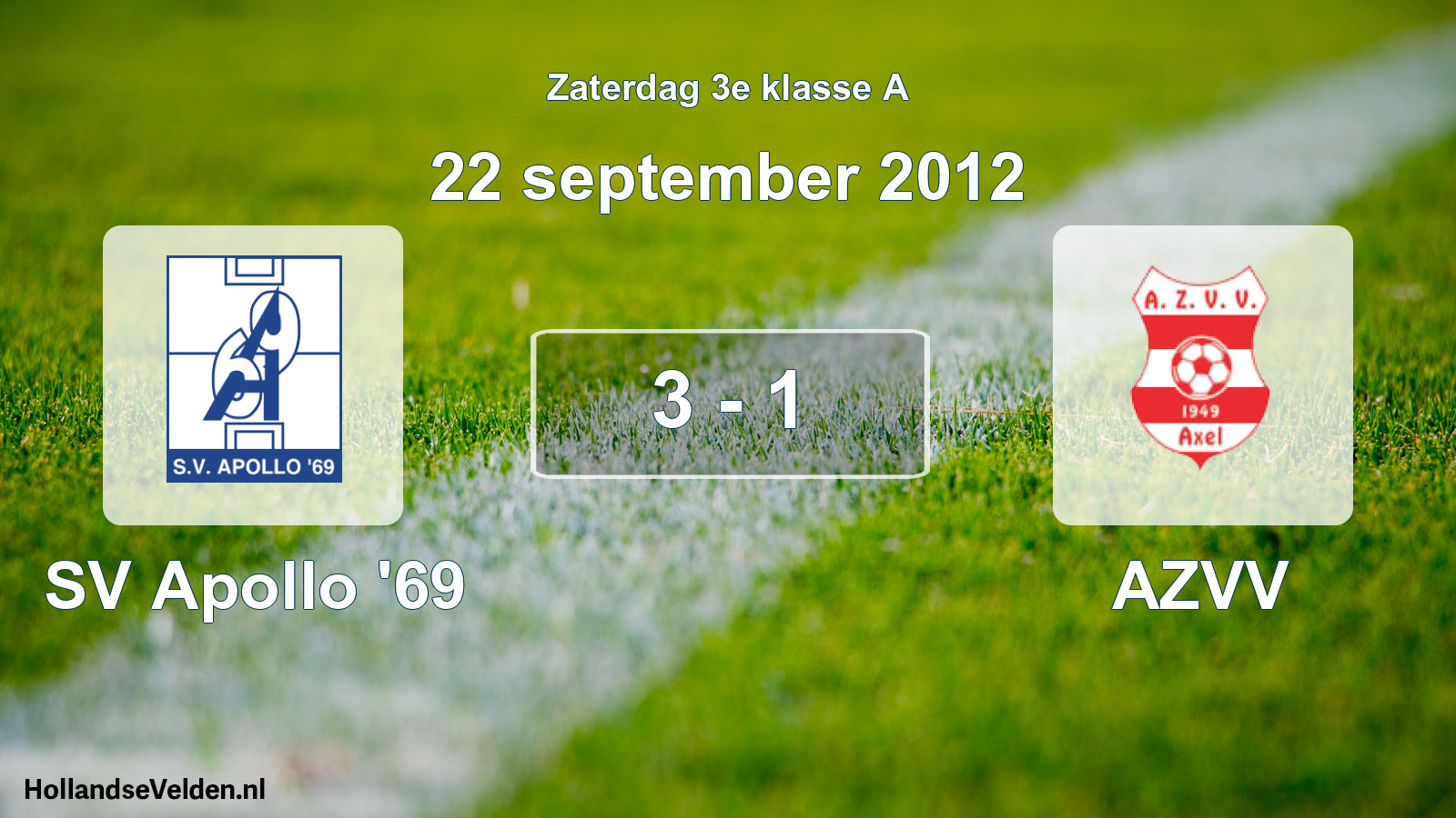 Total number of matches played: SV Apollo '69 - AZVV 3 - 1 (22 September 2012)