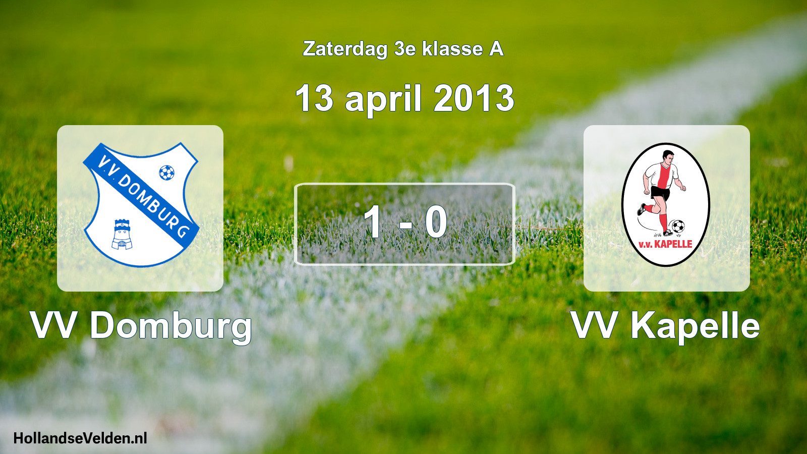 Total number of matches played: VV Domburg - VV Kapelle 1 - 0 (13 April 2013)