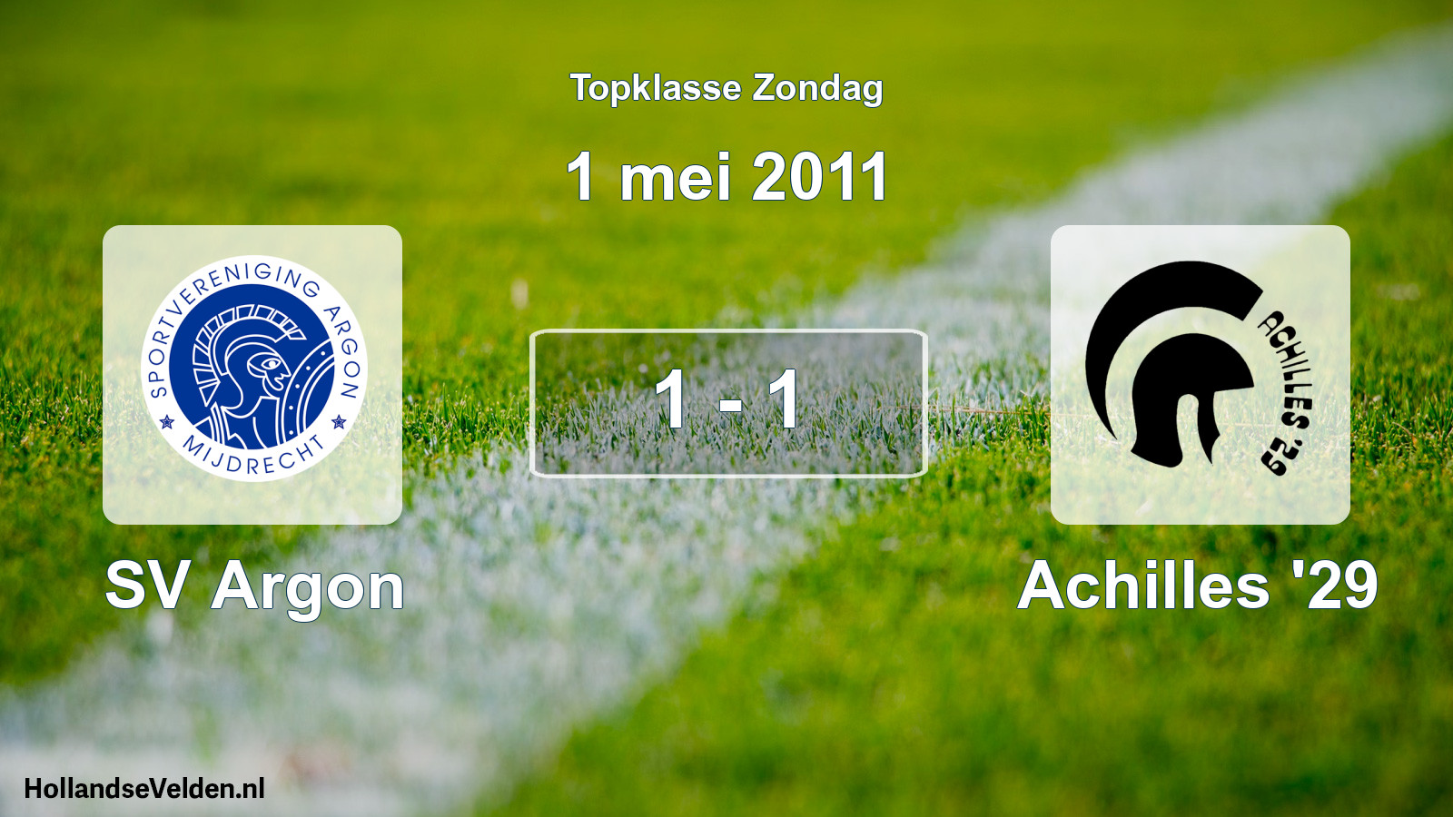 Total number of matches played: SV Argon - Achilles '29 1 - 1 (1 May 2011)
