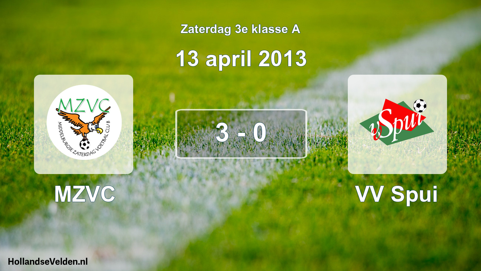 Total number of matches played: MZVC - VV Spui 3 - 0 (13 April 2013)