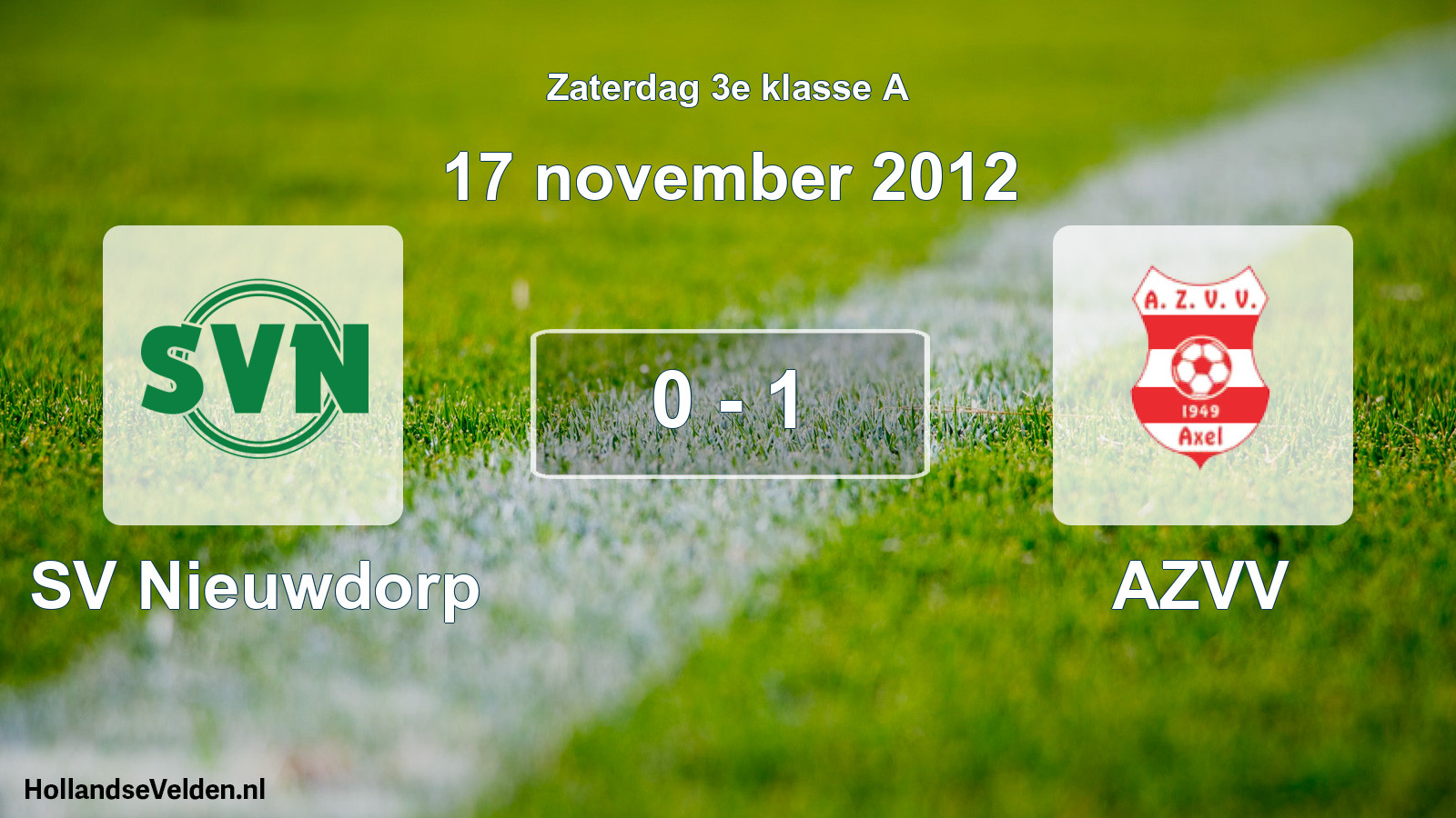 Total number of matches played: SV Nieuwdorp - AZVV 0 - 1 (17 November 2012)