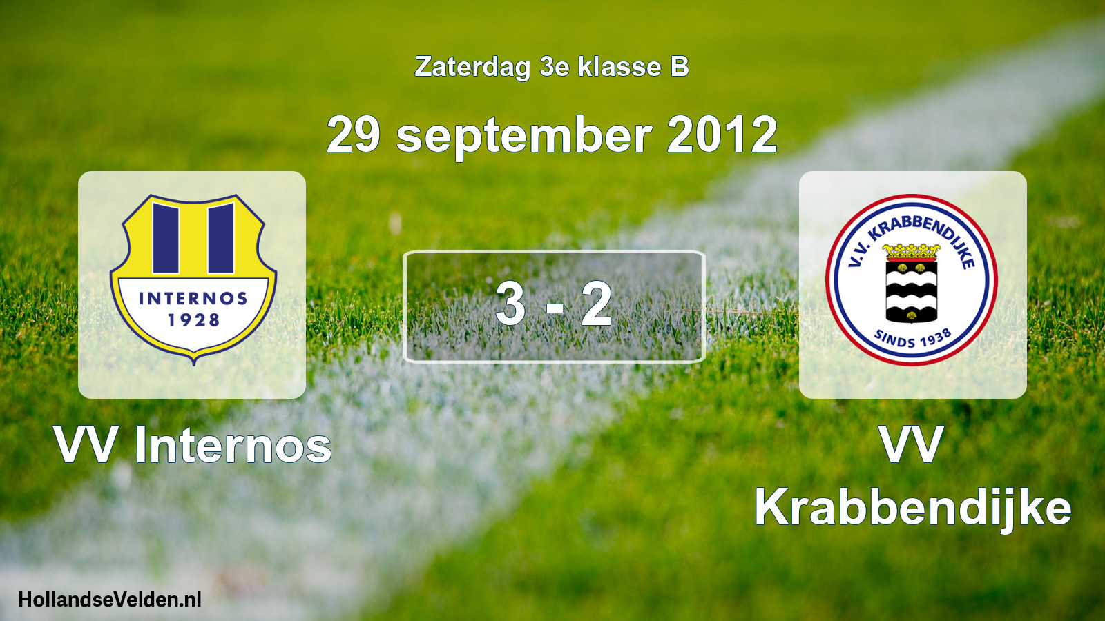 Total number of matches played: VV Internos - VV Krabbendijke 3 - 2 (29 September 2012)