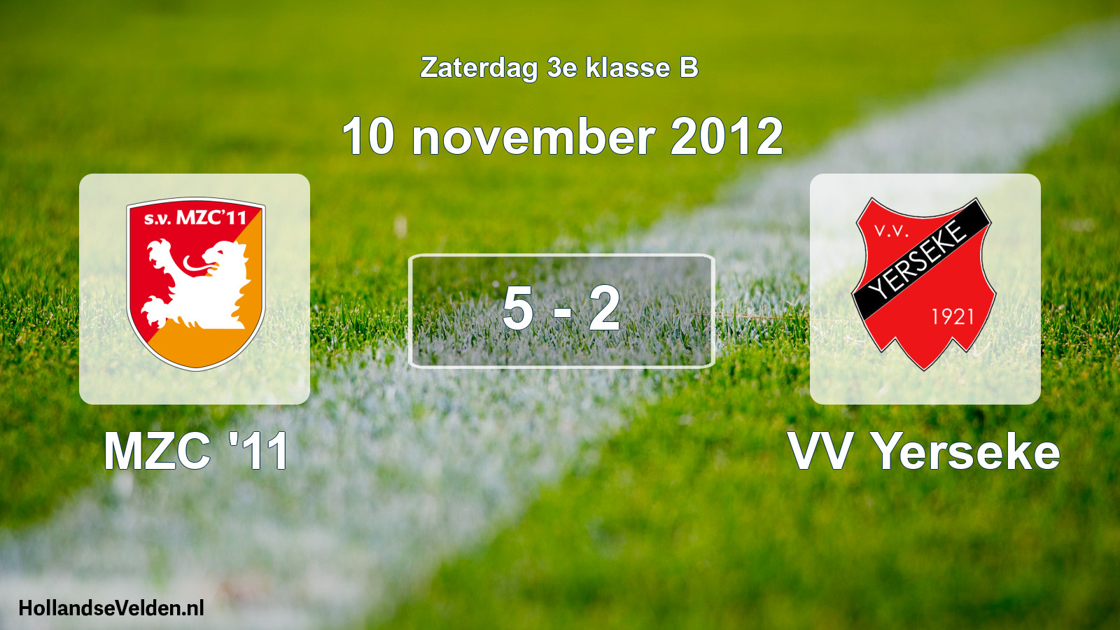 Total number of matches played: MZC '11 - VV Yerseke 5 - 2 (10 November 2012)