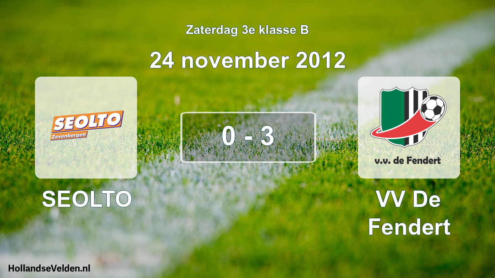 Total number of matches played: SEOLTO - VV De Fendert 0 - 3 (24 November 2012)
