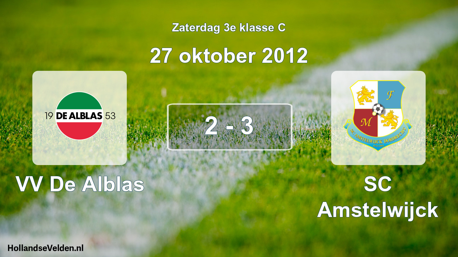 Total number of matches played: VV De Alblas - SC Amstelwijck 2 - 3 (27 October 2012)