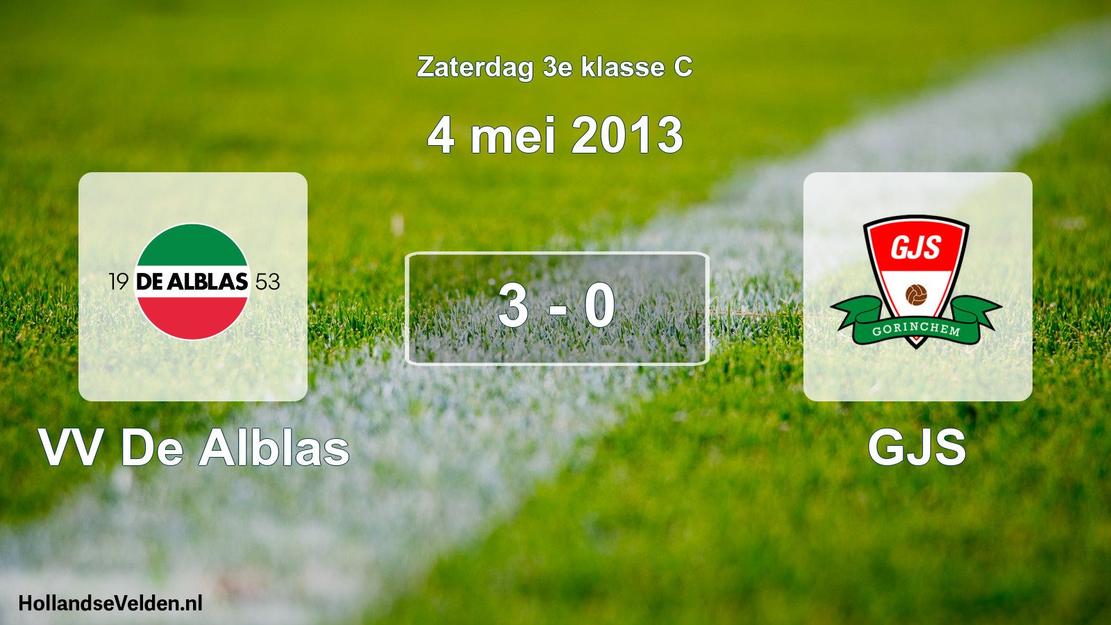 Total number of matches played: VV De Alblas - GJS 3 - 0 (4 May 2013)
