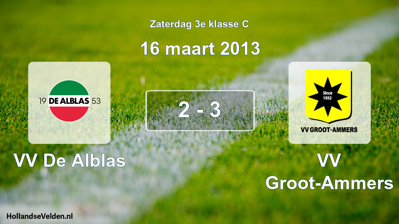 Total number of matches played: VV De Alblas - VV Groot-Ammers 2 - 3 (16 March 2013)