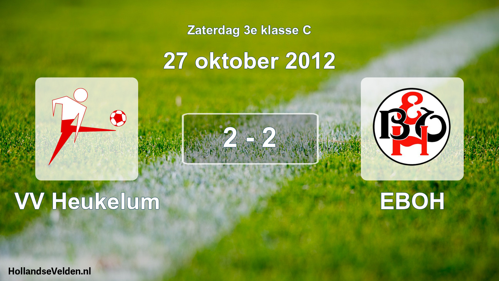 Total number of matches played: VV Heukelum - EBOH 2 - 2 (27 October 2012)