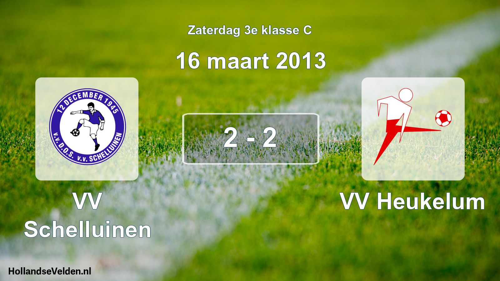 Total number of matches played: VV Schelluinen - VV Heukelum 2 - 2 (16 March 2013)