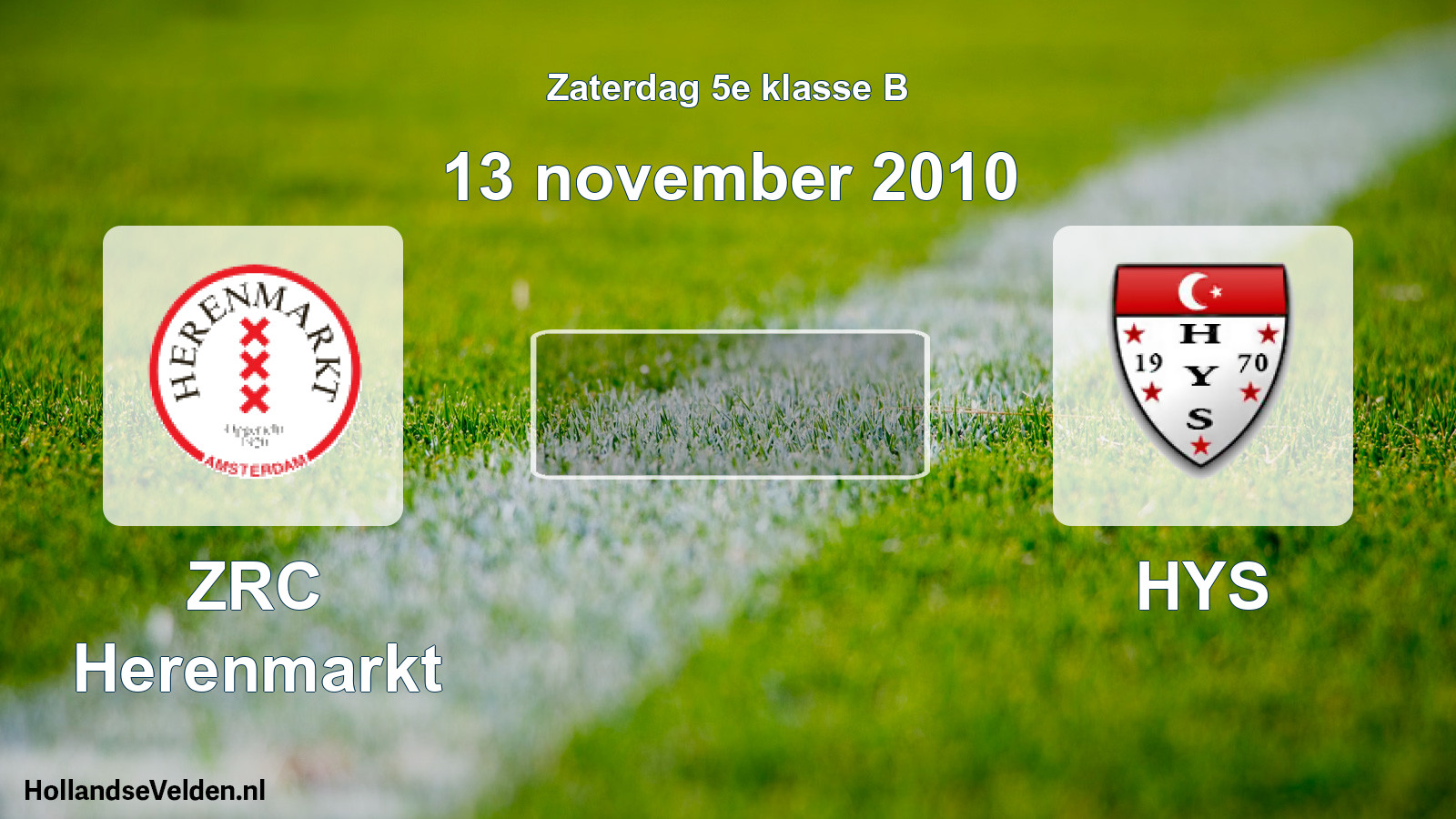 Scheduled Match: ZRC Herenmarkt - HYS (13 November 2010)