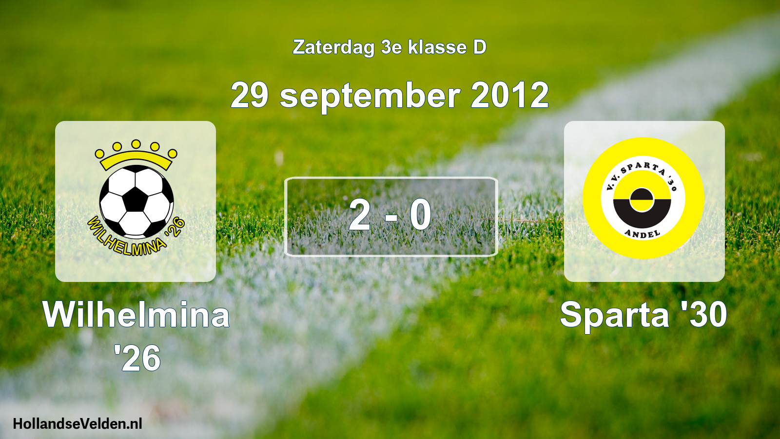Total number of matches played: Wilhelmina '26 - Sparta '30 2 - 0 (29 September 2012)