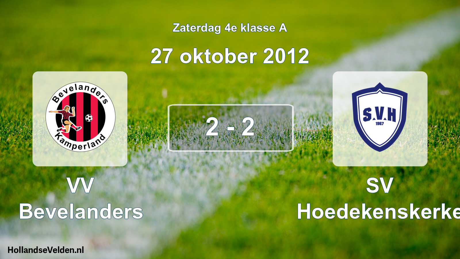 Total number of matches played: VV Bevelanders - SV Hoedekenskerke 2 - 2 (27 October 2012)