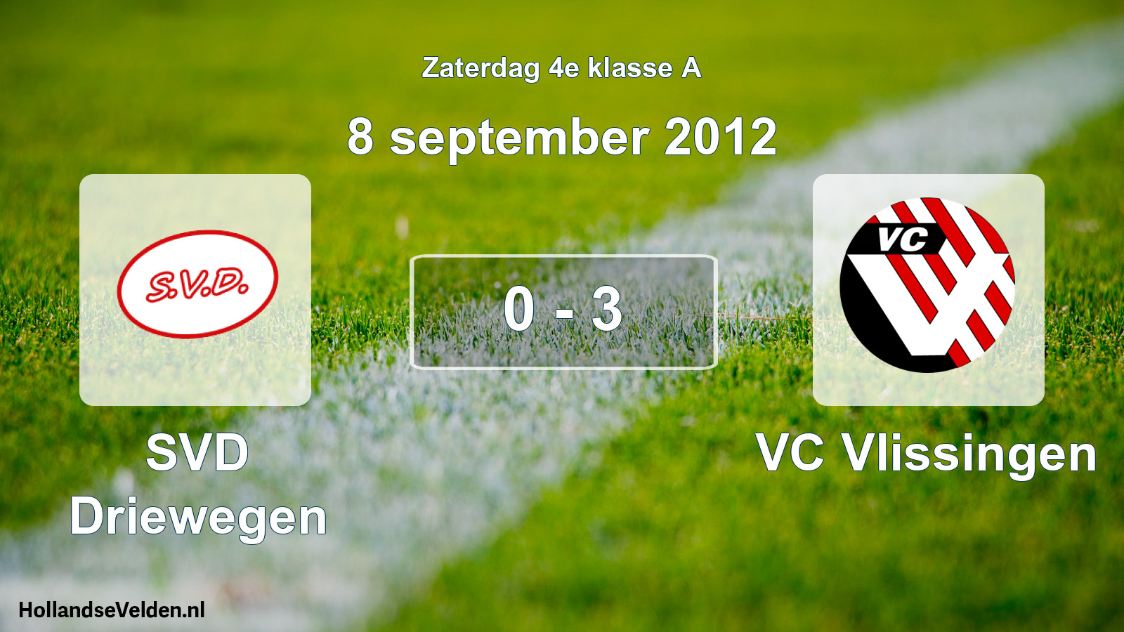 Total number of matches played: SVD Driewegen - VC Vlissingen 0 - 3 (8 September 2012)