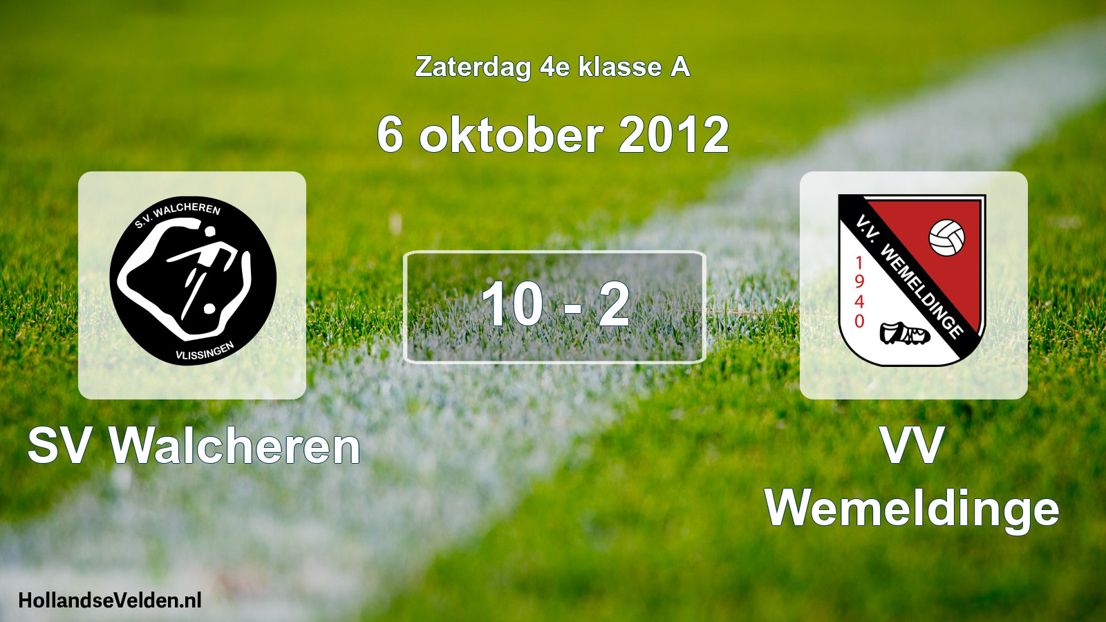 Total number of matches played: SV Walcheren - VV Wemeldinge 10 - 2 (6 October 2012)