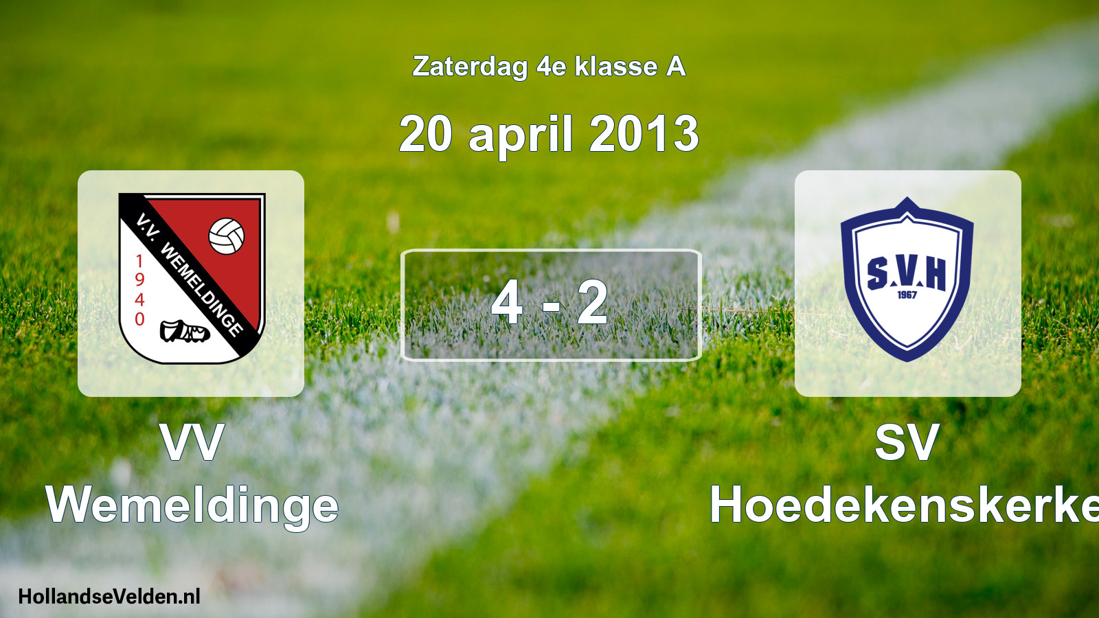 Total number of matches played: VV Wemeldinge - SV Hoedekenskerke 4 - 2 (20 April 2013)