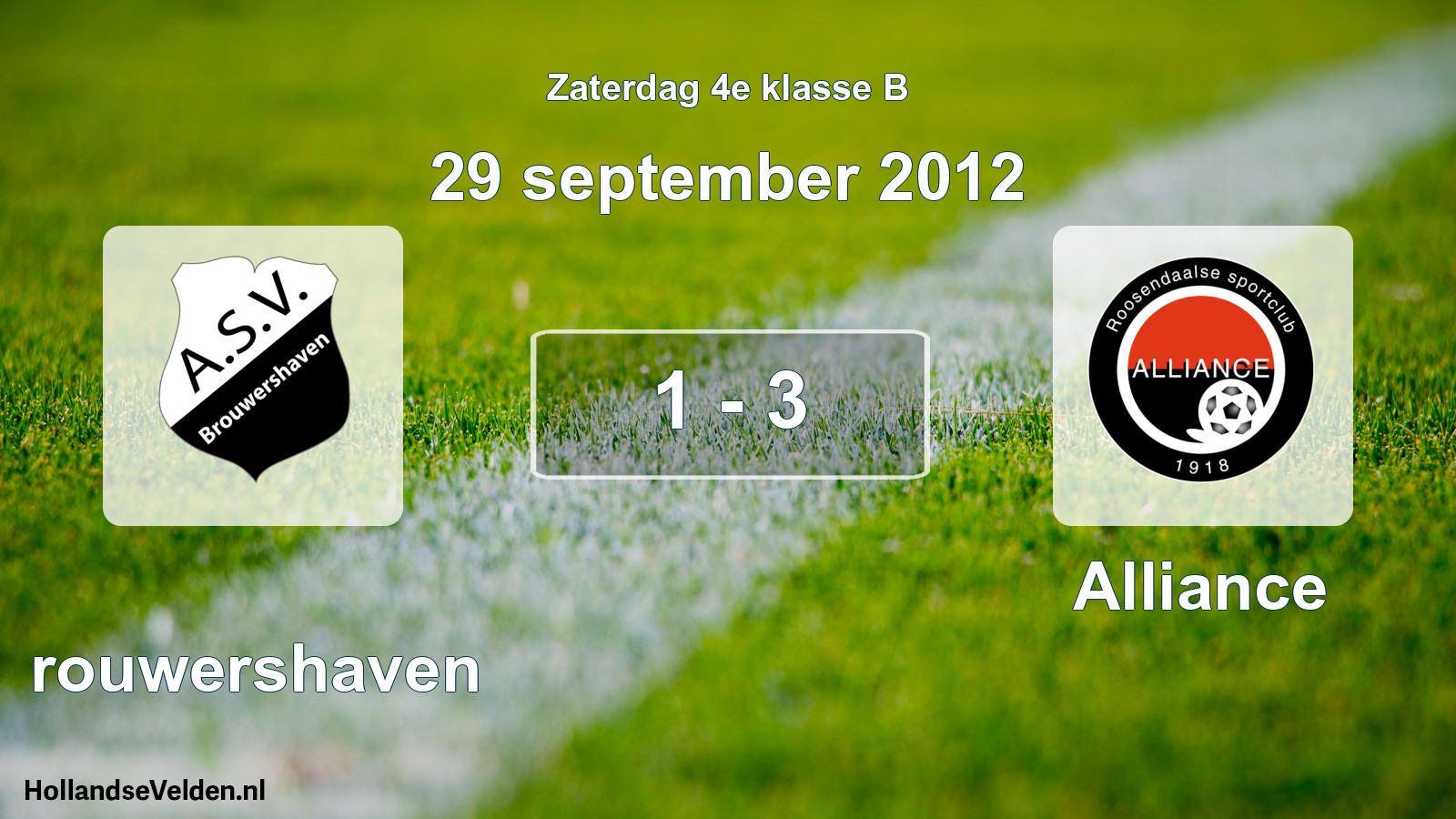 Total number of matches played: Brouwershaven - Alliance 1 - 3 (29 September 2012)