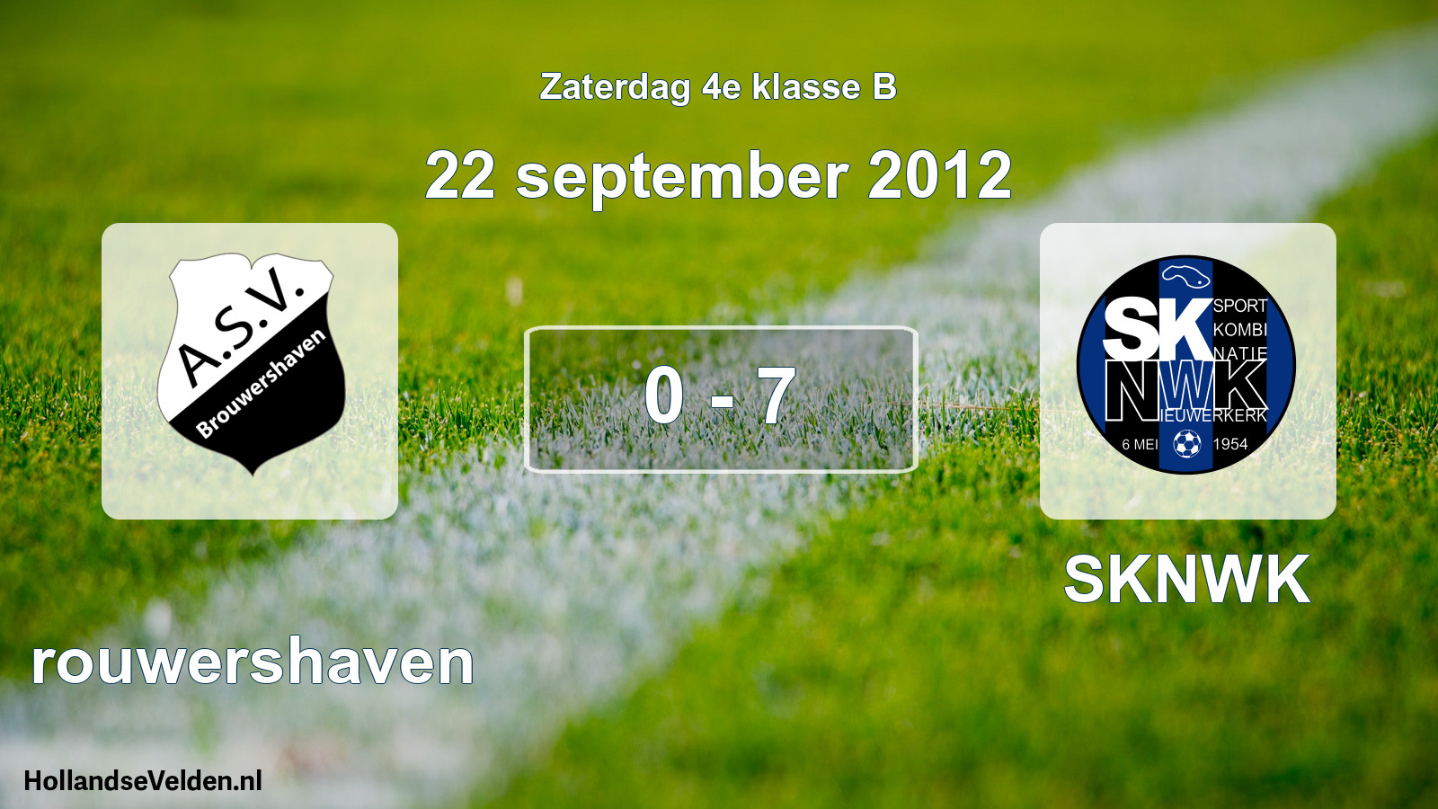 Total number of matches played: Brouwershaven - SKNWK 0 - 7 (22 September 2012)