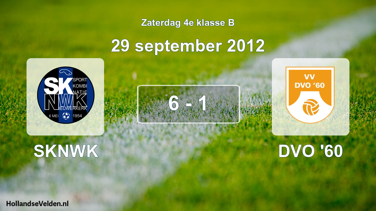 Total number of matches played: SKNWK - DVO '60 6 - 1 (29 September 2012)
