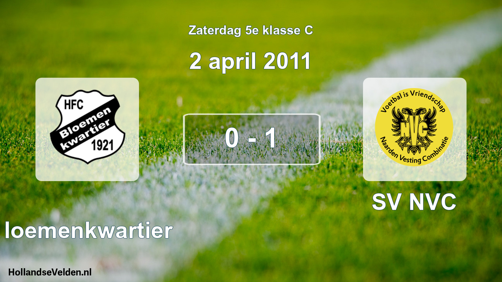 Total number of matches played: Bloemenkwartier - SV NVC 0 - 1 (2 April 2011)